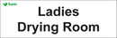 Door signs - Ladies Drying Room