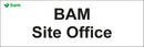Door signs - BAM Site Office