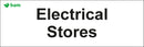 Door signs - Electrical Stores