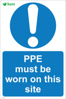 PPE must be worn on this site
