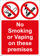 No Smoking Sign - No smoking or Vaping on these premises