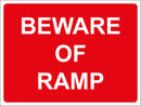 Temporary Sign - BEWARE OF RAMP