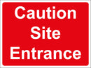Temporary Sign - Caution Site Entrance