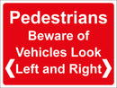 Temporary Sign - Pedestrians Beware of Vehicles