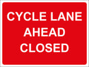 Temporary Sign - CYCLE LANE AHEAD CLOSED