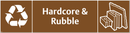 Waste Sign - Hardcore & Rubble
