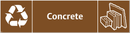 Waste Sign - Concrete