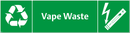 Waste Sign - Vape Waste