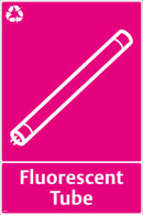 Waste Sign - Fluorescent Tube