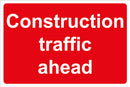Construction traffic ahead 900mm x 600mm Correx