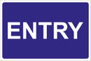 ENTRY Sign 600mm x 400mm Correx