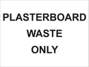 Waste Signs 600 x 450mm - Correx