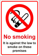 No Smoking Sign - No smoking- It is against the law on these premises