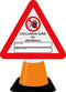 Cone Topper-Zone Sign-Exclusion Zone