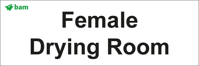 Door signs - Female Drying Room