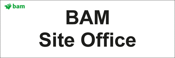 Door signs - BAM Site Office