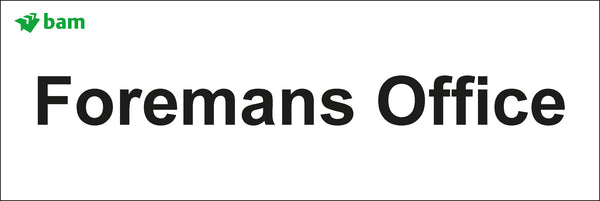 Door signs - Foremans Office
