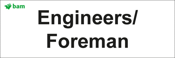 Door signs - Engineers / Foreman