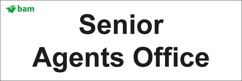 Door signs - Senior Agents Office
