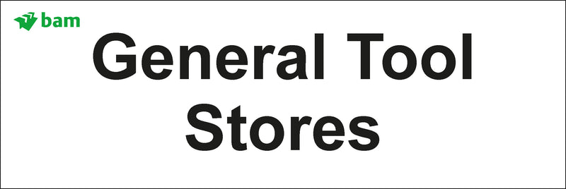 Door signs - General Tool Stores