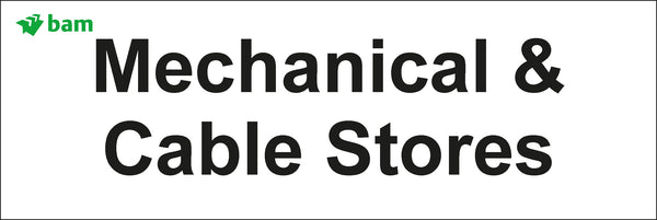 Door signs - Mechanical & Cable Stores