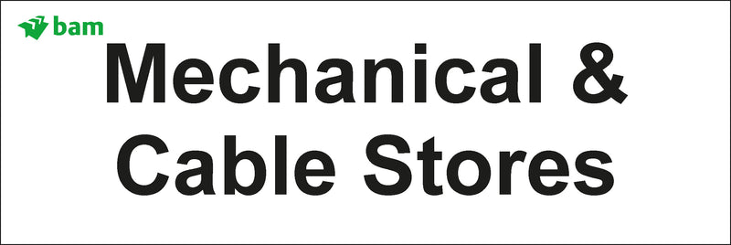 Door signs - Mechanical & Cable Stores