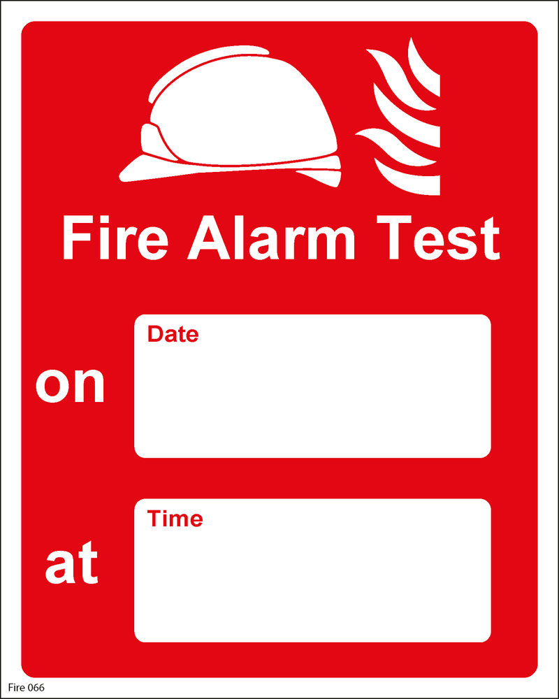 Fire Alarm Test -Date/Time - 200x250mm – BAM Site Direct