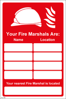 Your Fire Marshals Are - Nearest - 200x300mm