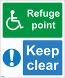 Refuge point - Keep clear - 250x300mm