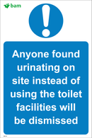 Anyone found urinating on site