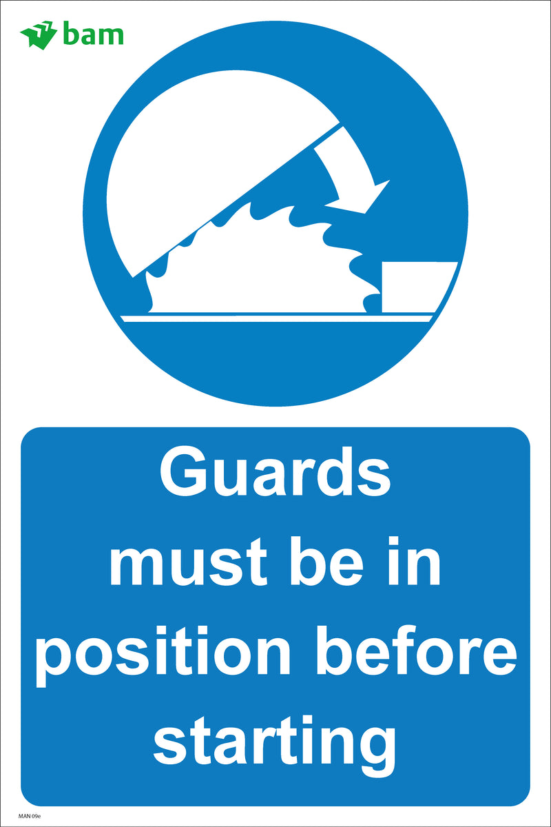 Guards must be in position before starting