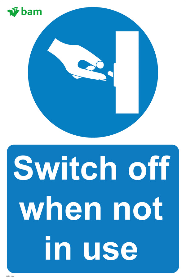 Switch off when not in use