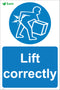 Lift correctly