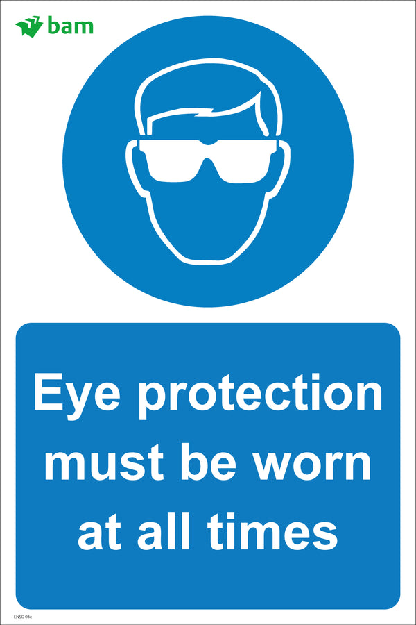 Eye protection must be worn at all times