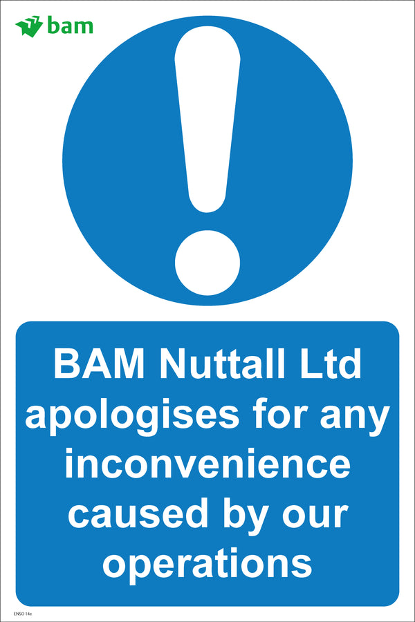 BAM Nuttall Ltd apologises for any inconvenience caused by our operations