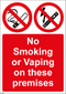 No Smoking Sign - No smoking or Vaping on these premises