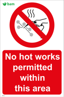 No hot works permitted within this area
