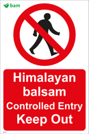 Himalayan Balsam - Controlled Entry - Keep Out