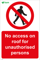 No access no roof to unauthorised persons