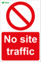 No site traffic