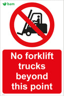 No forklift trucks beyond this point