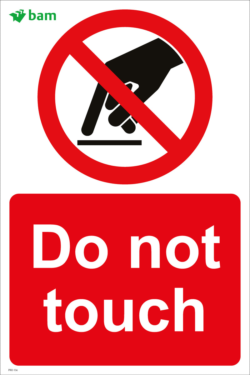 Do not touch