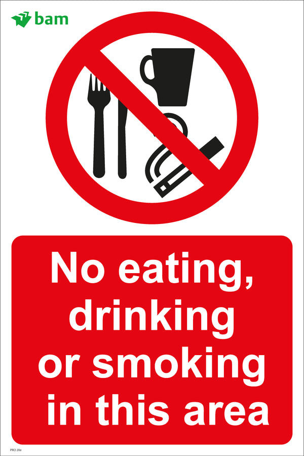 No eating, drinking or smoking in this area