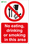 No eating, drinking or smoking in this area