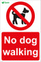 No dog walking