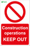 Construction operations KEEP OUT