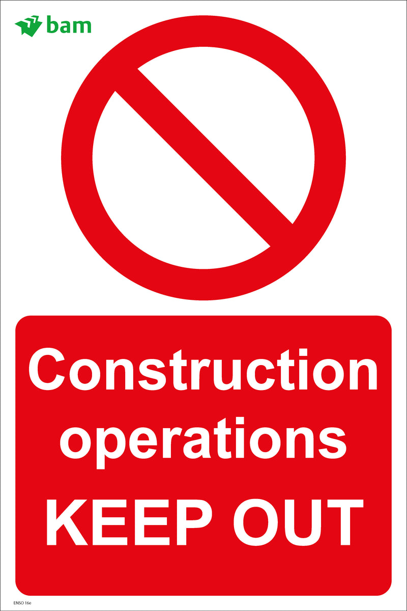 Construction operations KEEP OUT