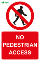 NO PEDESTRIAN ACCESS