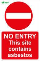 NO ENTRY This site contains asbestos