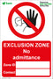 Exclusion Zone Sign 400 x 600 Correx